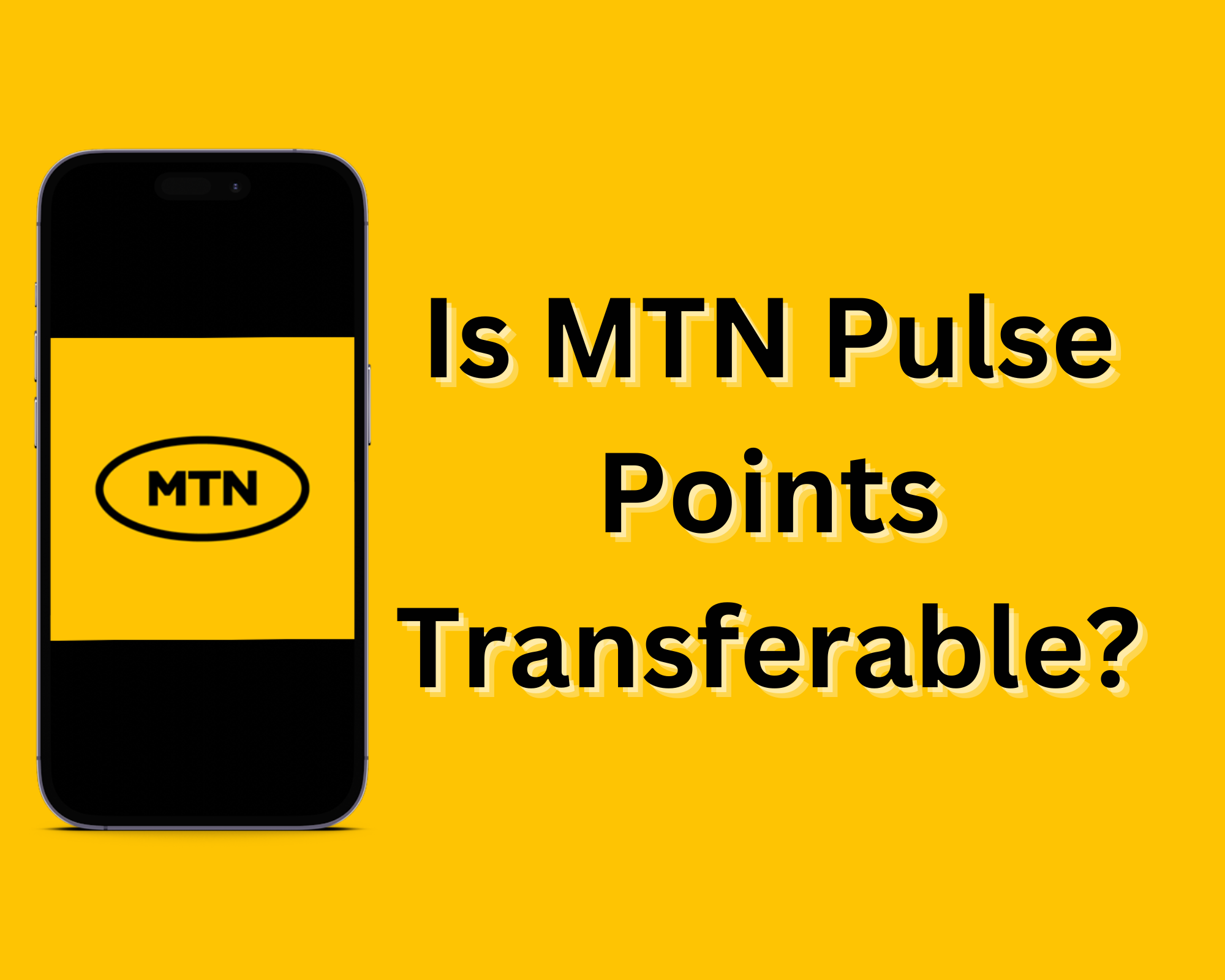 Is MTN Pulse Points Transferable Everything You Need to Know